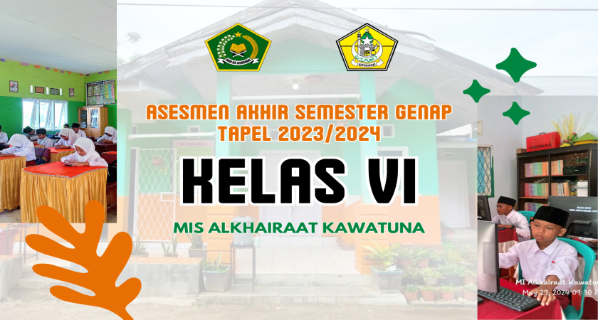 Siswa Kelas VI MIS Alkhairaat Kawatuna Mengikuti Asesmen Akhir Semester Genap Tahun Pelajaran 2023/2024