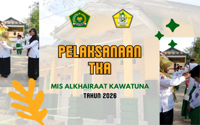 Pelaksanaan TKA di Madrasah Ibtidaiyah Alkhairaat Kawatuna Tahun 2026 Berjalan Lancar Selama Dua Hari
